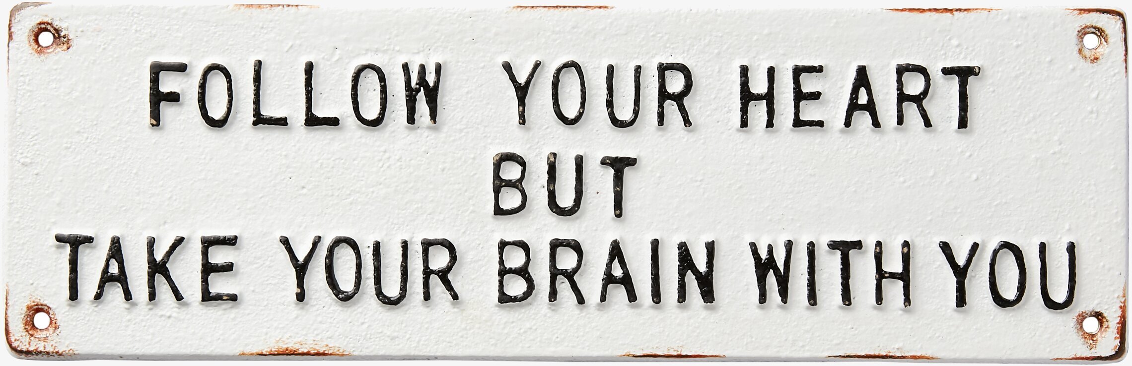 Facia Skylt - Follow Your Heart från Affari, vit med svart text