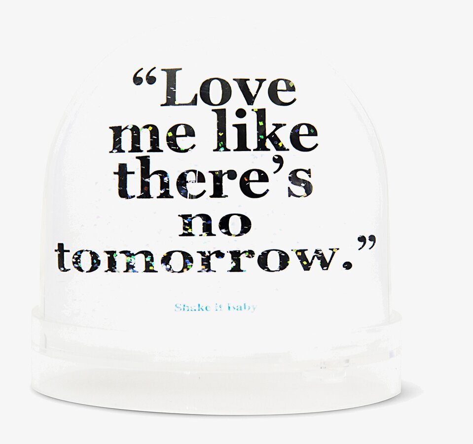 Snöglob Freddy M från Shake it Baby med texten Love me...