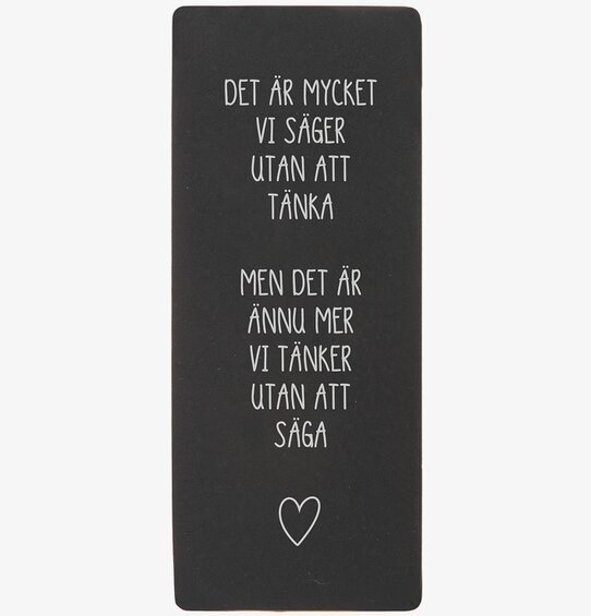 Trätavla - Det Är Mycket Vi Säger... från Different Design