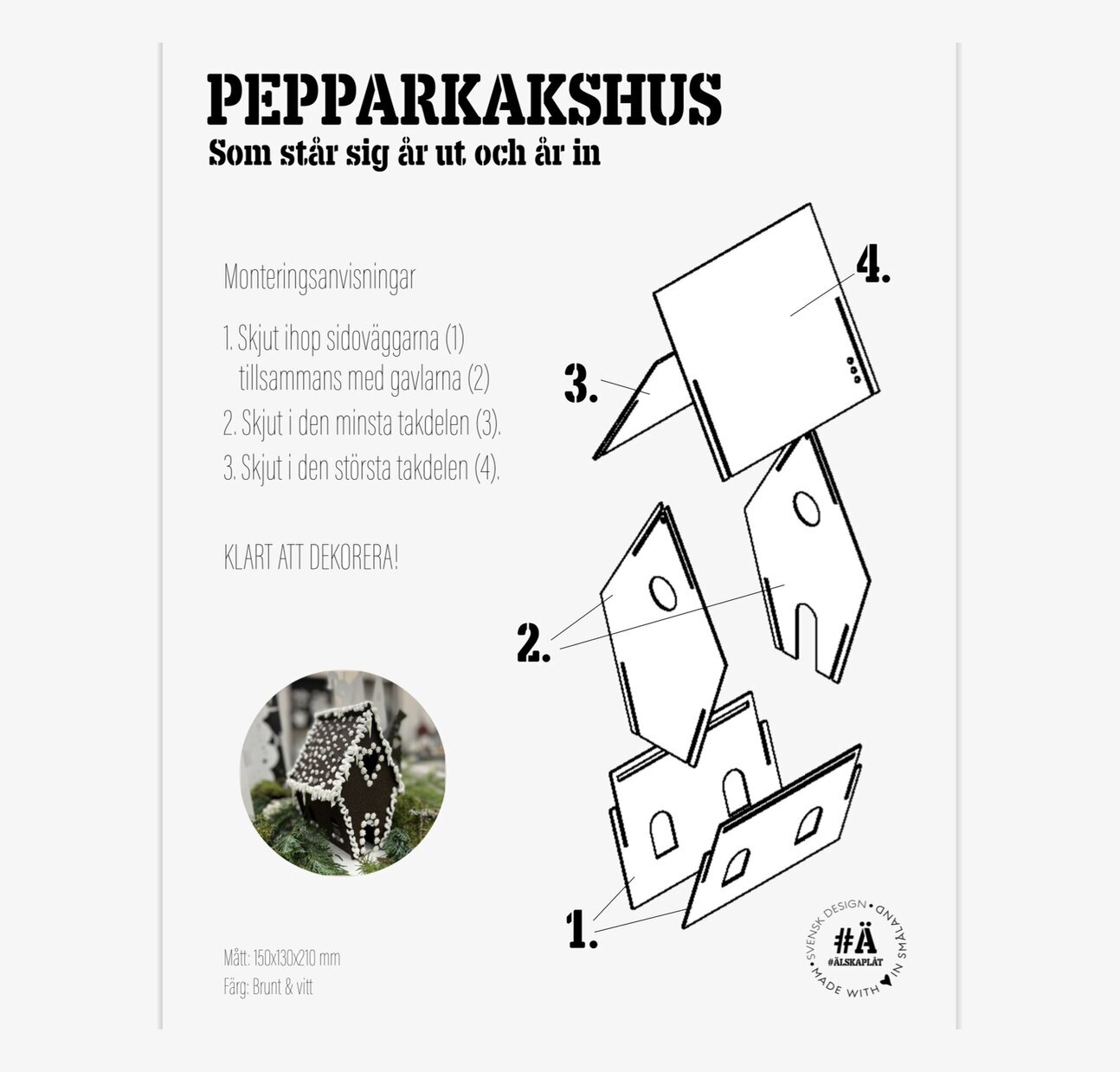 #ÄlskaPlåt Pepparkakshus Brun från varumärket Älskaplåt