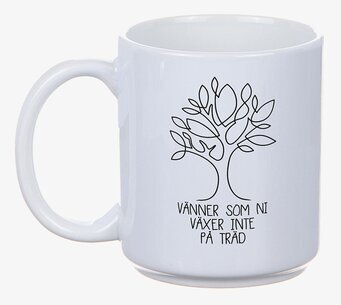 Mugg - Vänner Som Ni Växer Inte På Träd från Different Design