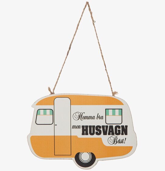 Skylt - Husvagn Bäst från Different Design i husvagnsform