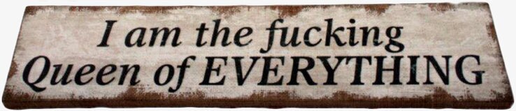 Tavla Queen Of Everything från Interstil med rustik design