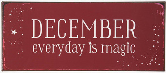 Plåtskylt December Everyday Is Magic från IB Laursen