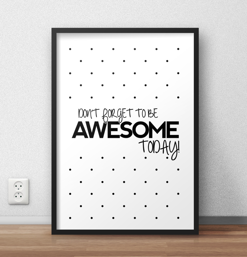 Poster - Awesome från The Fashion Room med inspirerande text