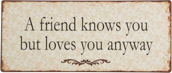 Plåtskylt A Friend Knows You från IB Laursen med blommönster