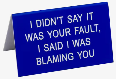Blaming You - Funny Office Sign från Americana Classic Vintage