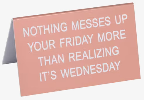 Wednesday - Funny Office Sign från Americana Classic Vintage