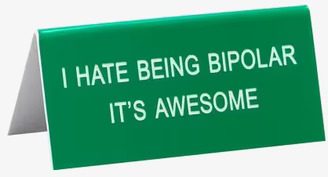 Bipolar - Funny Office Sign från Americana Classic Vintage