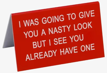 Nasty Look - Funny Office Sign från Americana Classic Vintage